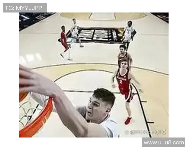 开拓者训练营第三日精彩回顾杨瀚森与克林根的对决瞬间